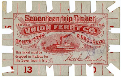 Seventeen trip Ticket, Issued by the Union Ferry Co. of New York & Brooklyn